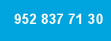 952 837 71 30